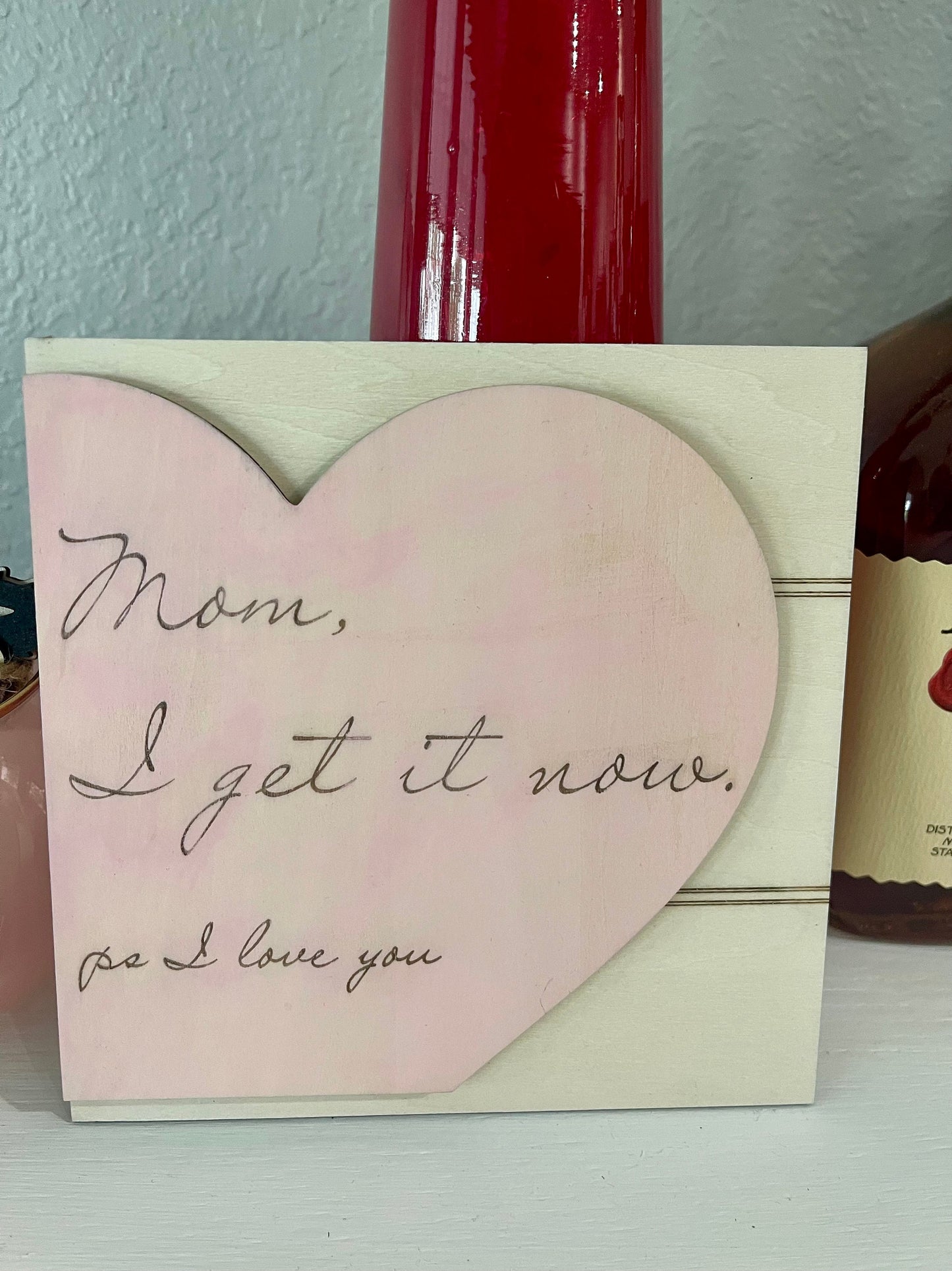 Layered wooden/inspirational/3D heart picture for moms/mother's day