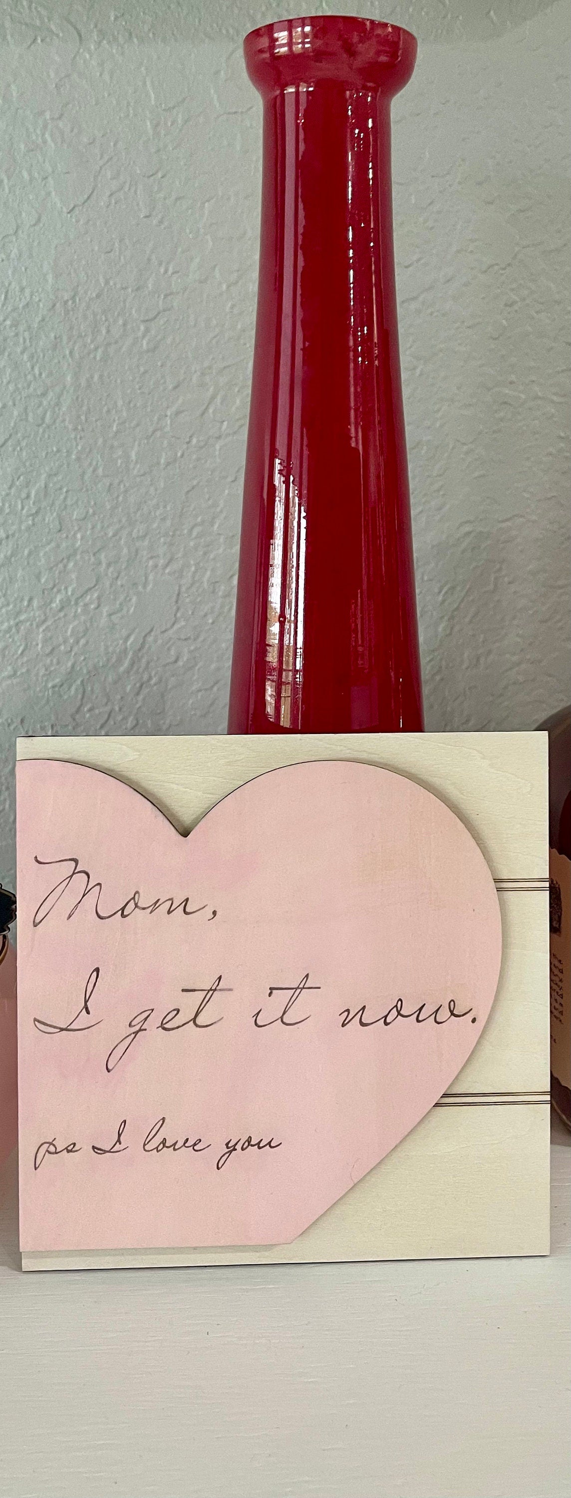 Layered wooden/inspirational/3D heart picture for moms/mother's day